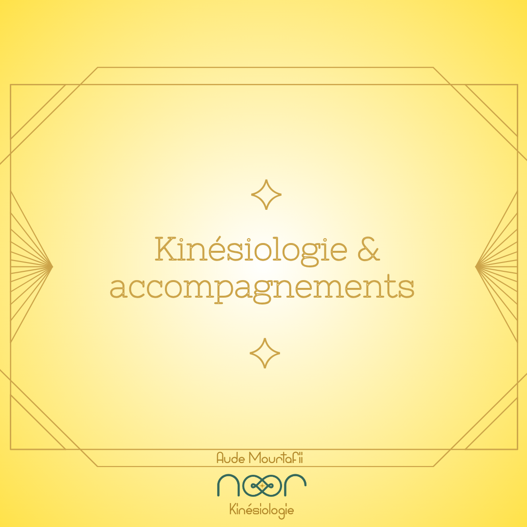 Kinesiologie et accompagnements